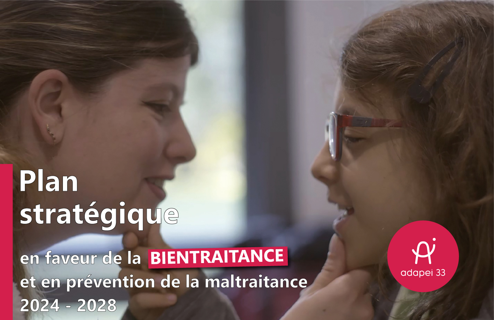 Promouvoir la bientraitance et prévenir la maltraitance : une stratégie pour le bien-être de tous